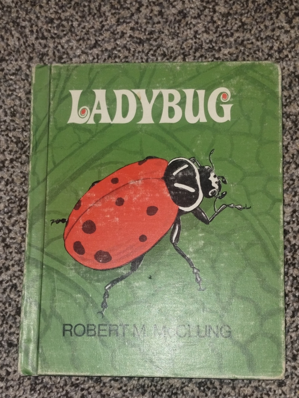 1966 VTG Ladybug by Robert M. McClung Hardcover RARE